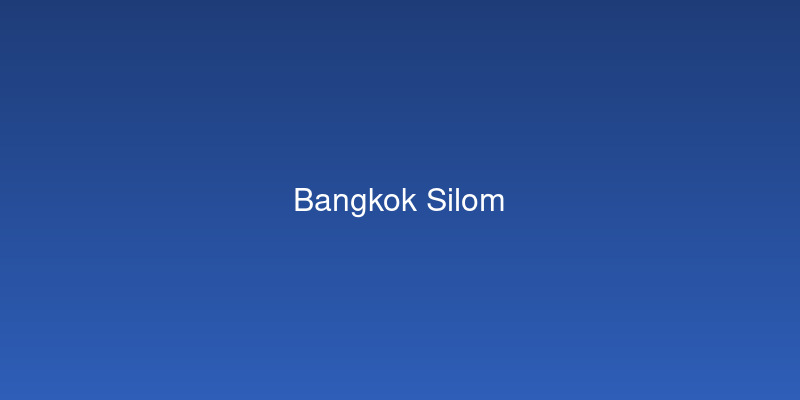 曼谷Silom金融区